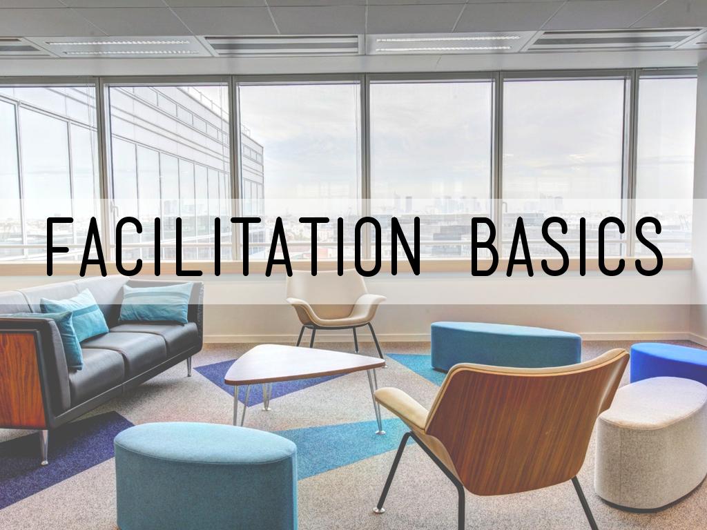 facilitation basics