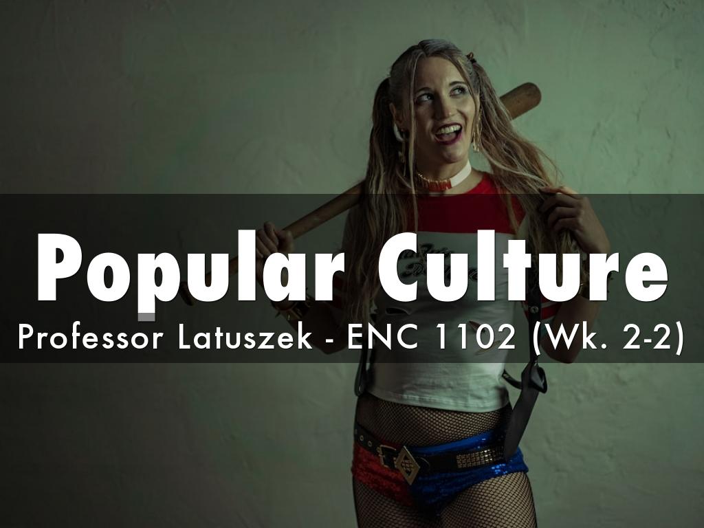 Popular Culture