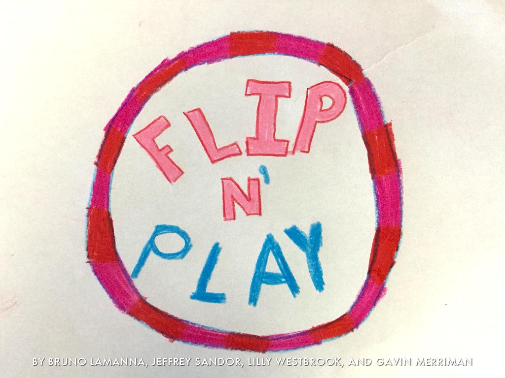 Flip N Play
