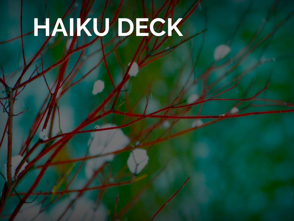 Haiku Deck em aÃ§Ã£o