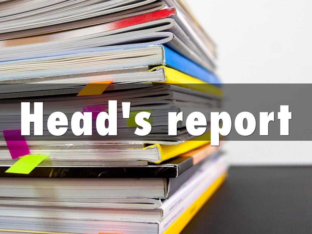 Head's report