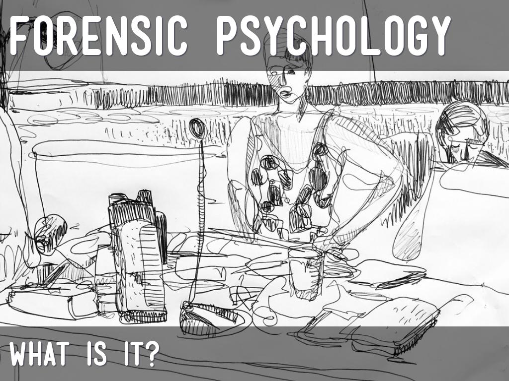 Forensic Psychology