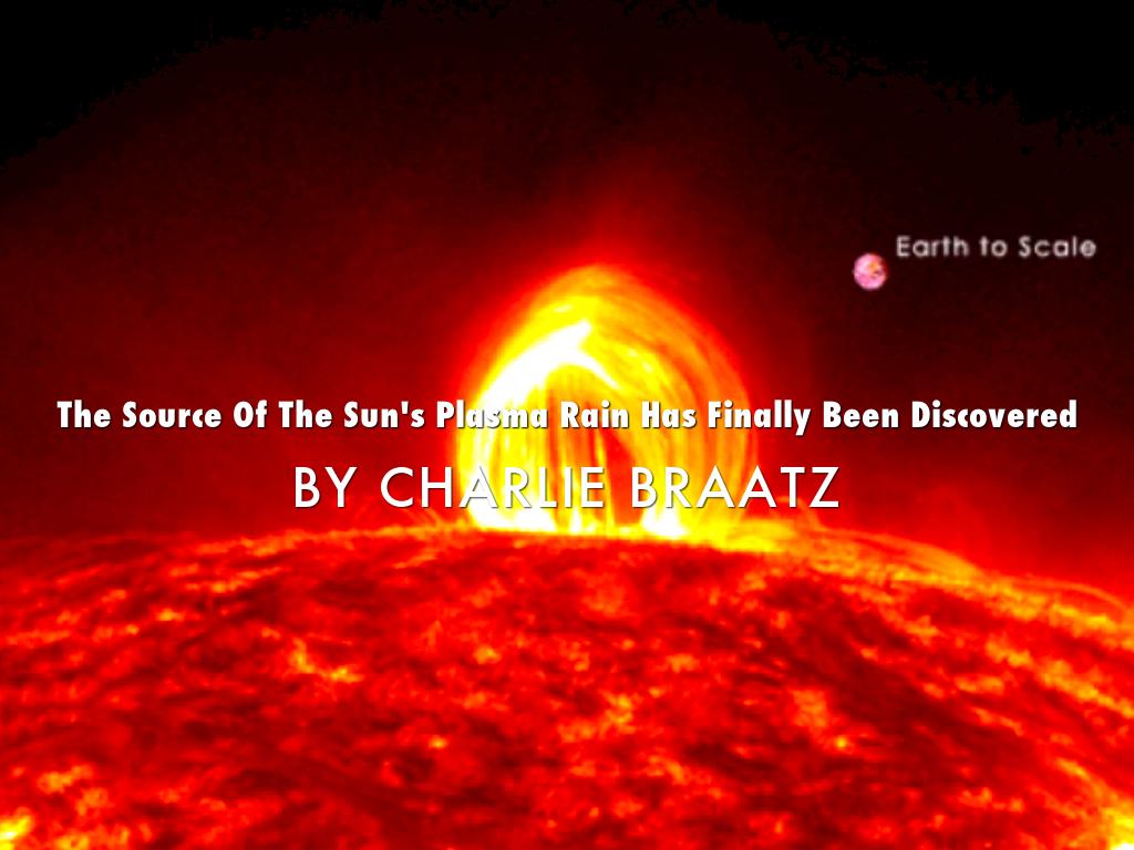 The Source Of The Sun's Plasma Rain Has Finally Been Discovered