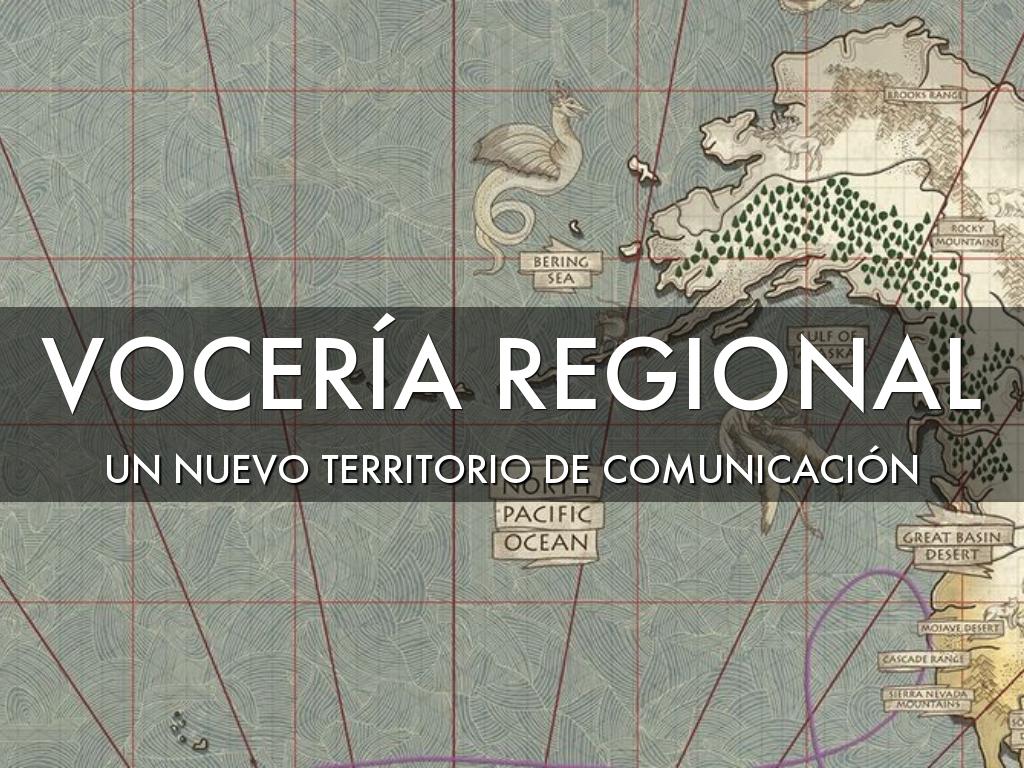 VOCERÍA REGIONAL