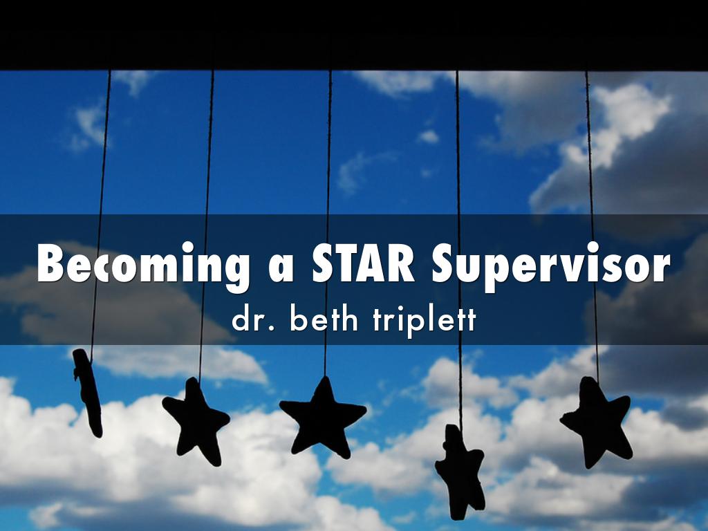 STAR Supervision (Staff)