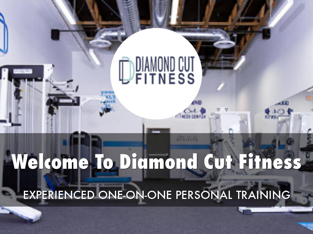 Diamond Cut Fitness Presentation