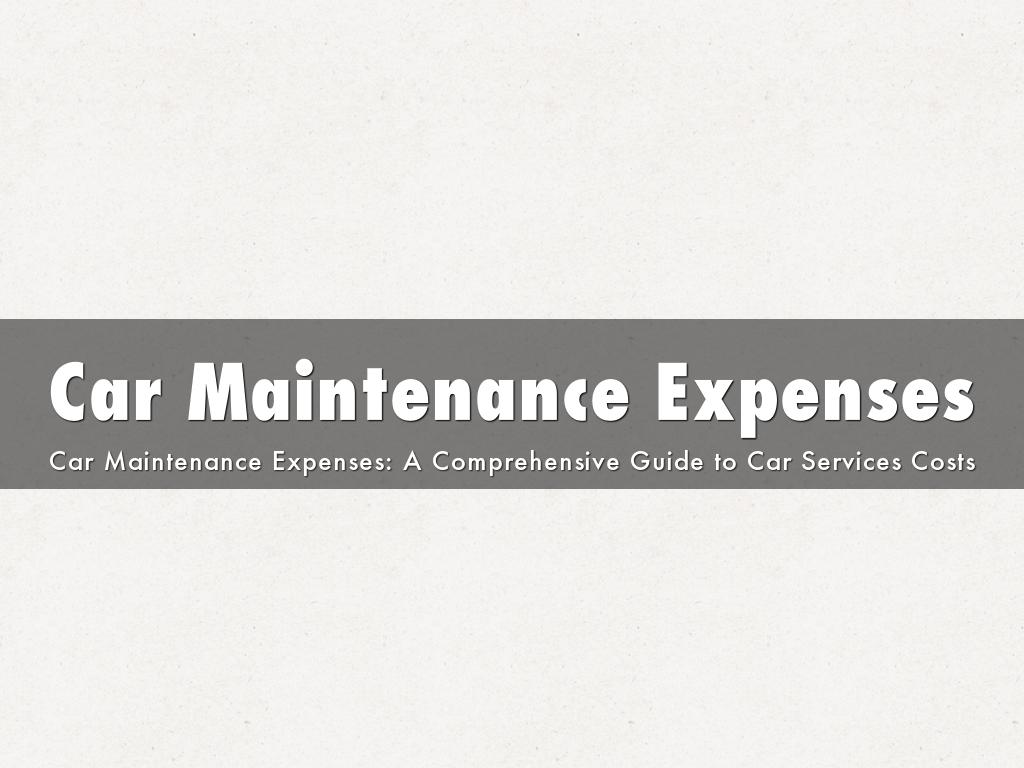 Car Maintenance Expenses