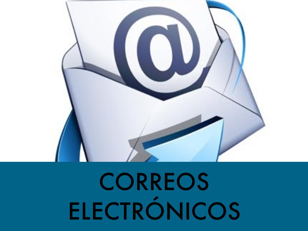 CORREOS ELECTRÓNICOS