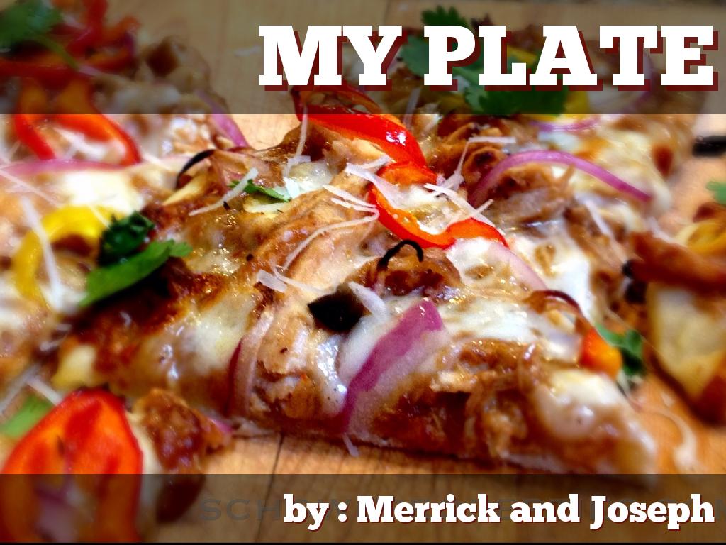 My plate