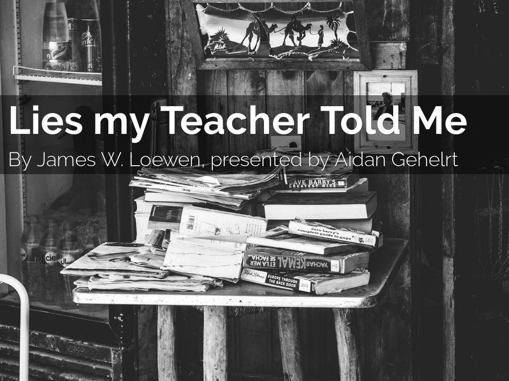 Lies my Teacher Told Me