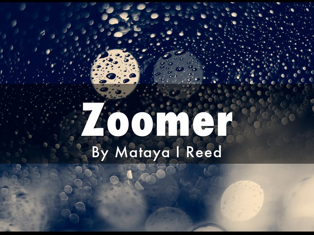 Zoomer