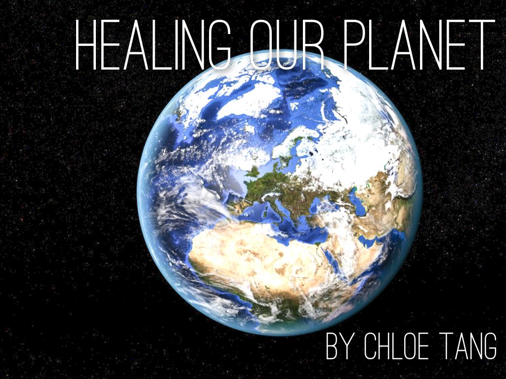 Healing Our Planet