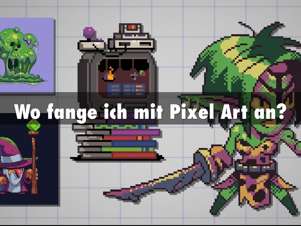 Wo fange ich mit Pixel Art an?