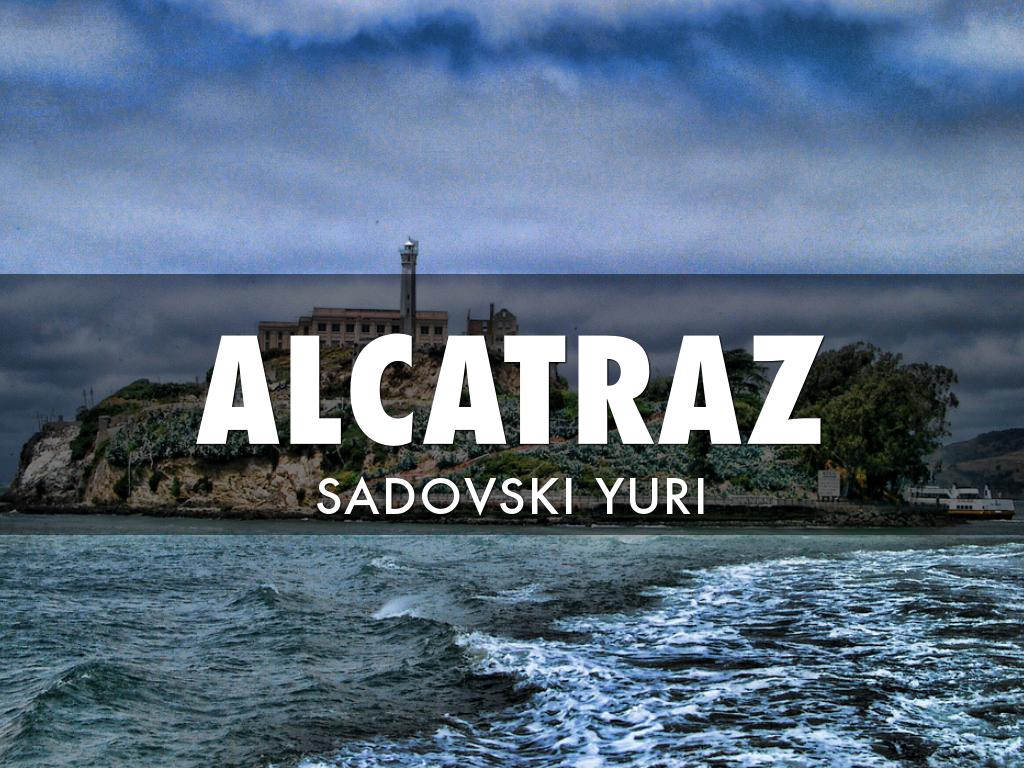 ALCATRAZ