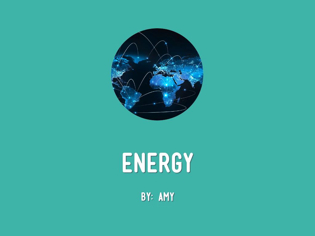 Energy