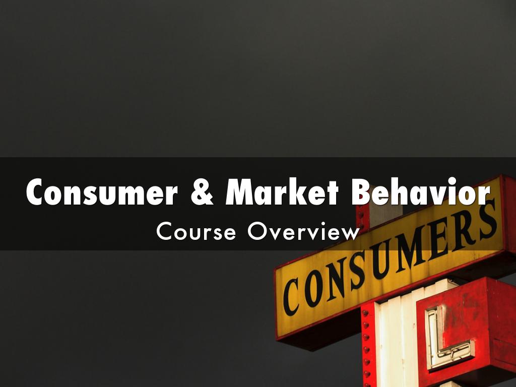 Consumer & Market Behavior