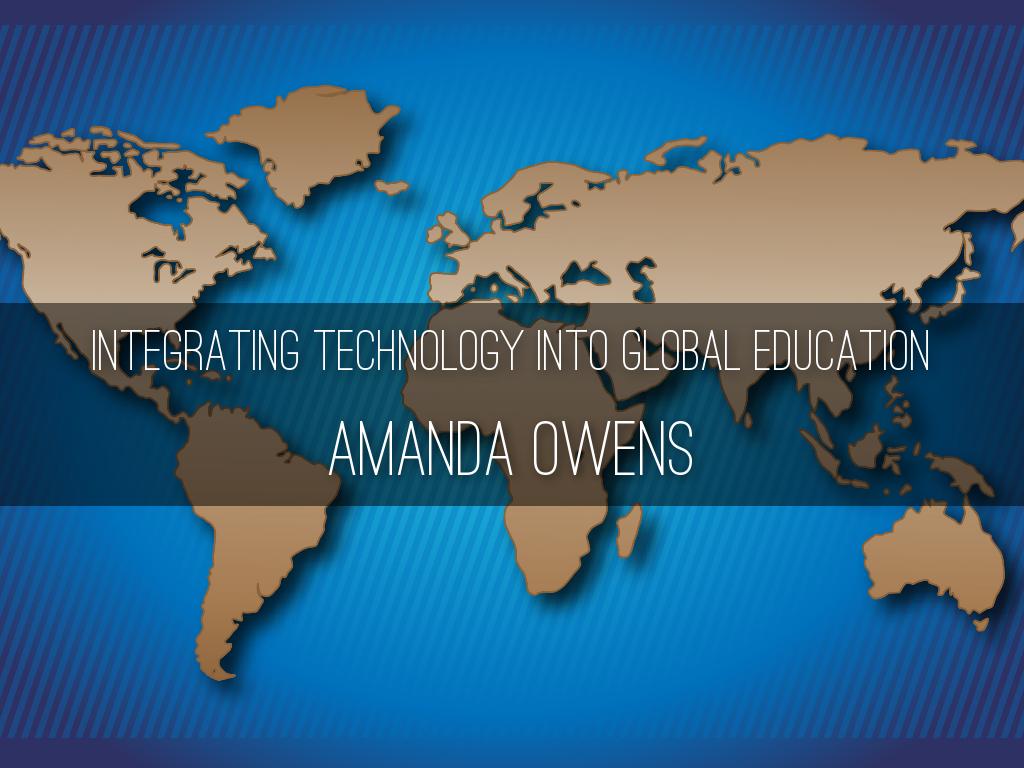 integrating technology into global education