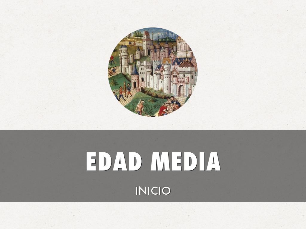 EDAD MEDIA