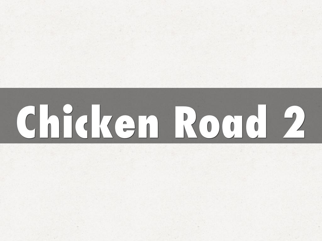Chicken Road 2