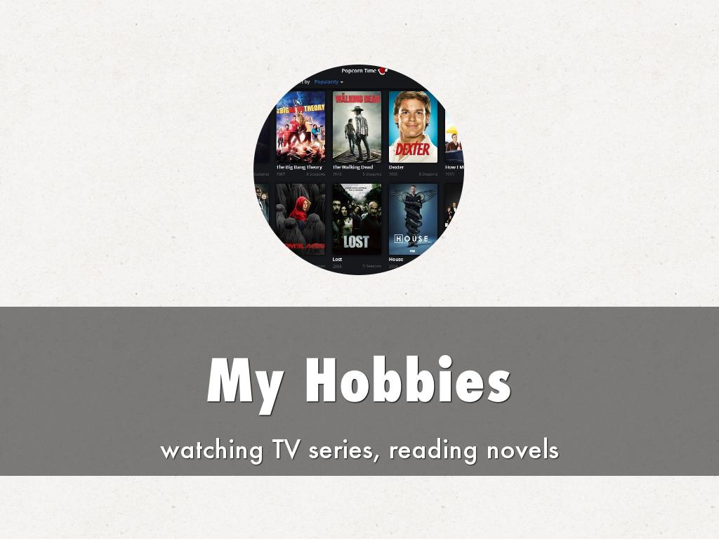 My Hobbies