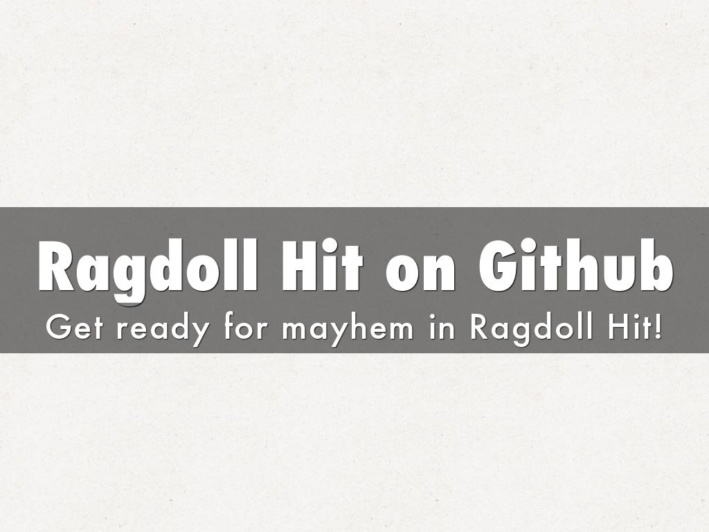 Ragdoll Hit on Github