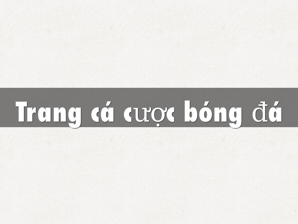 Trang cá cược bóng đá