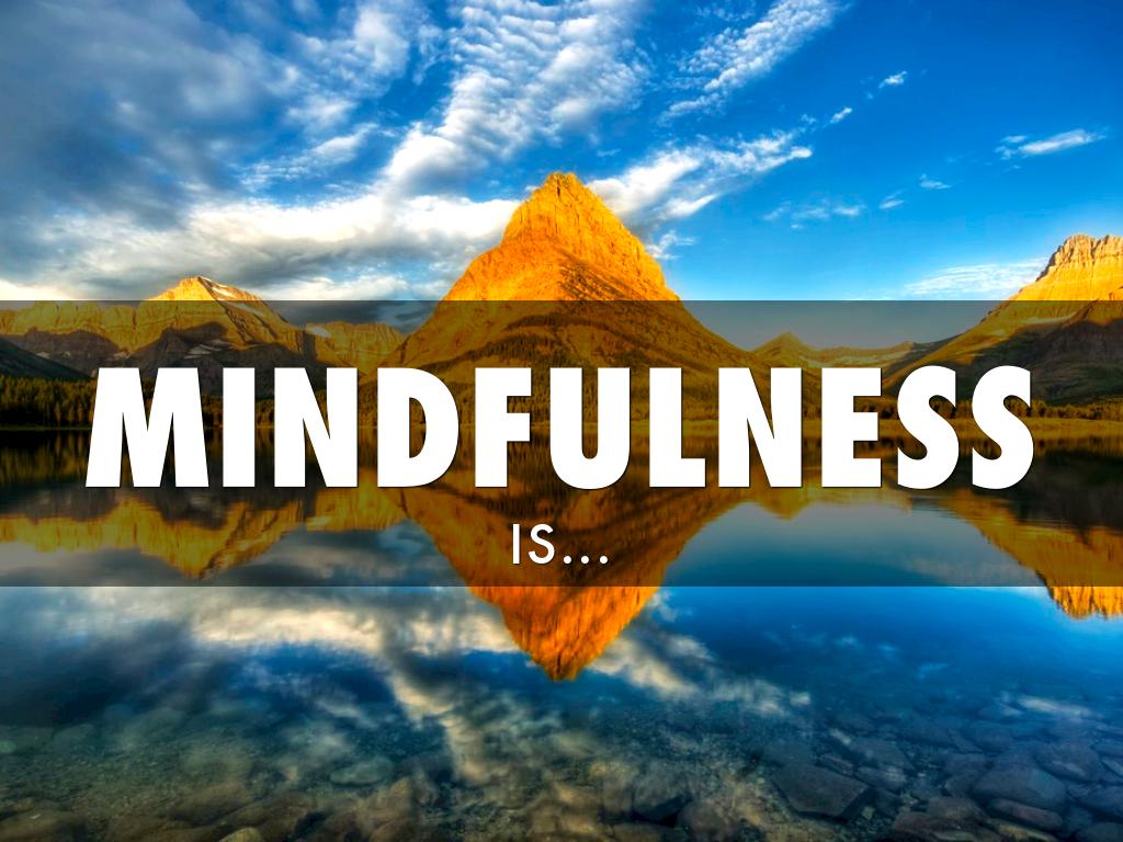 mindfulness