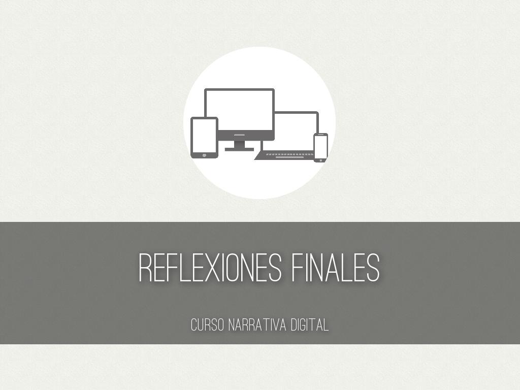 Reflexiones finales