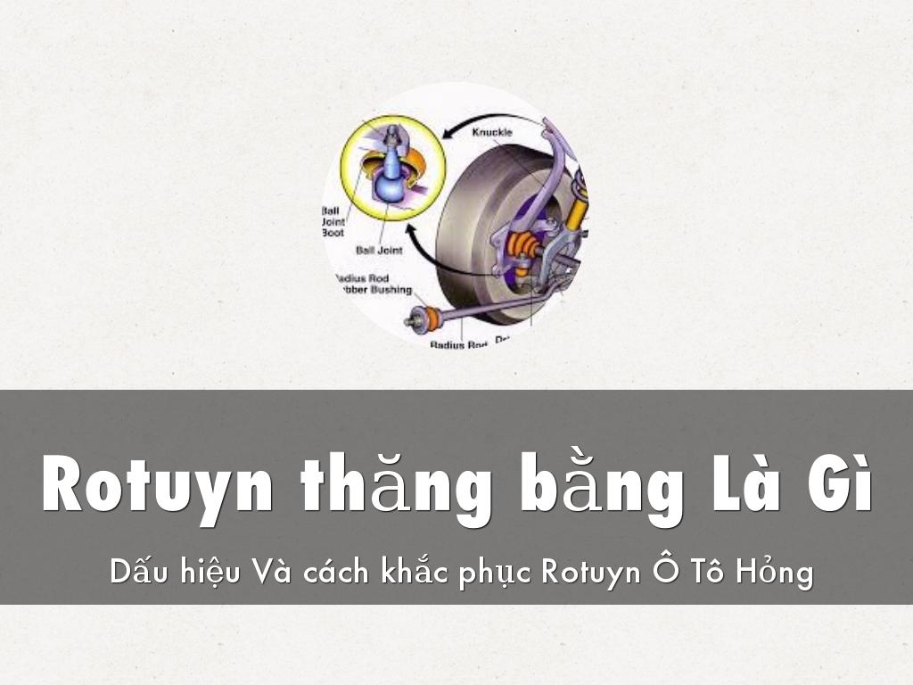 Rotuyn thăng bằng Là Gì