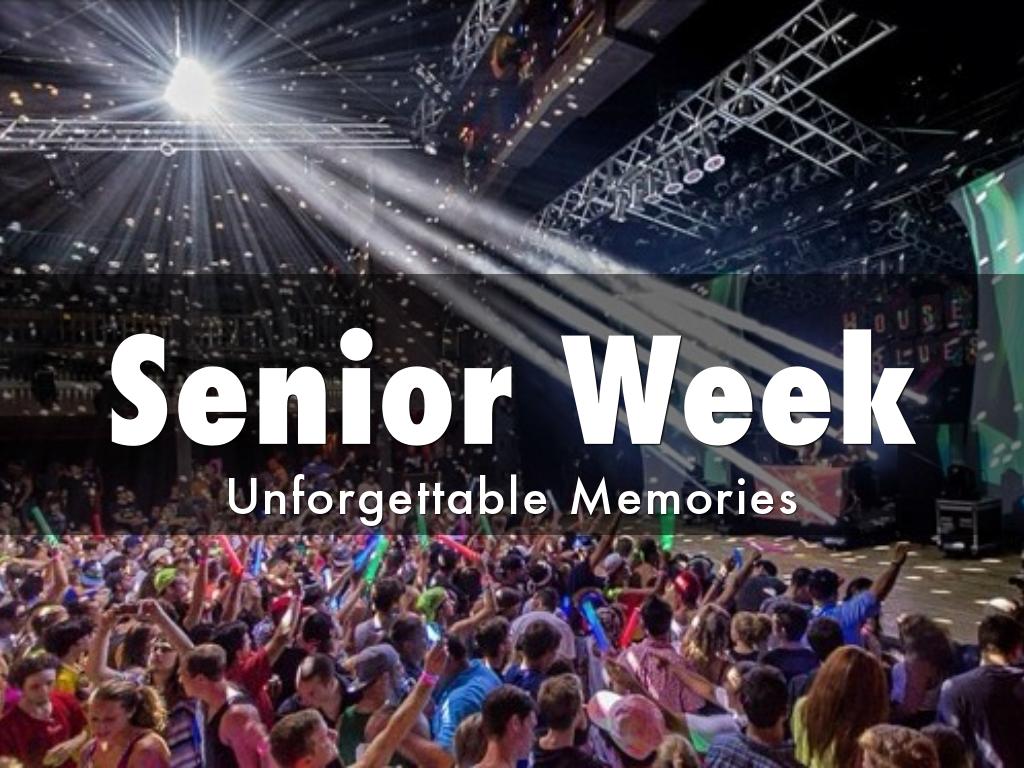 Senior Week
