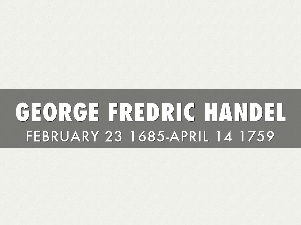George Fredric Handel