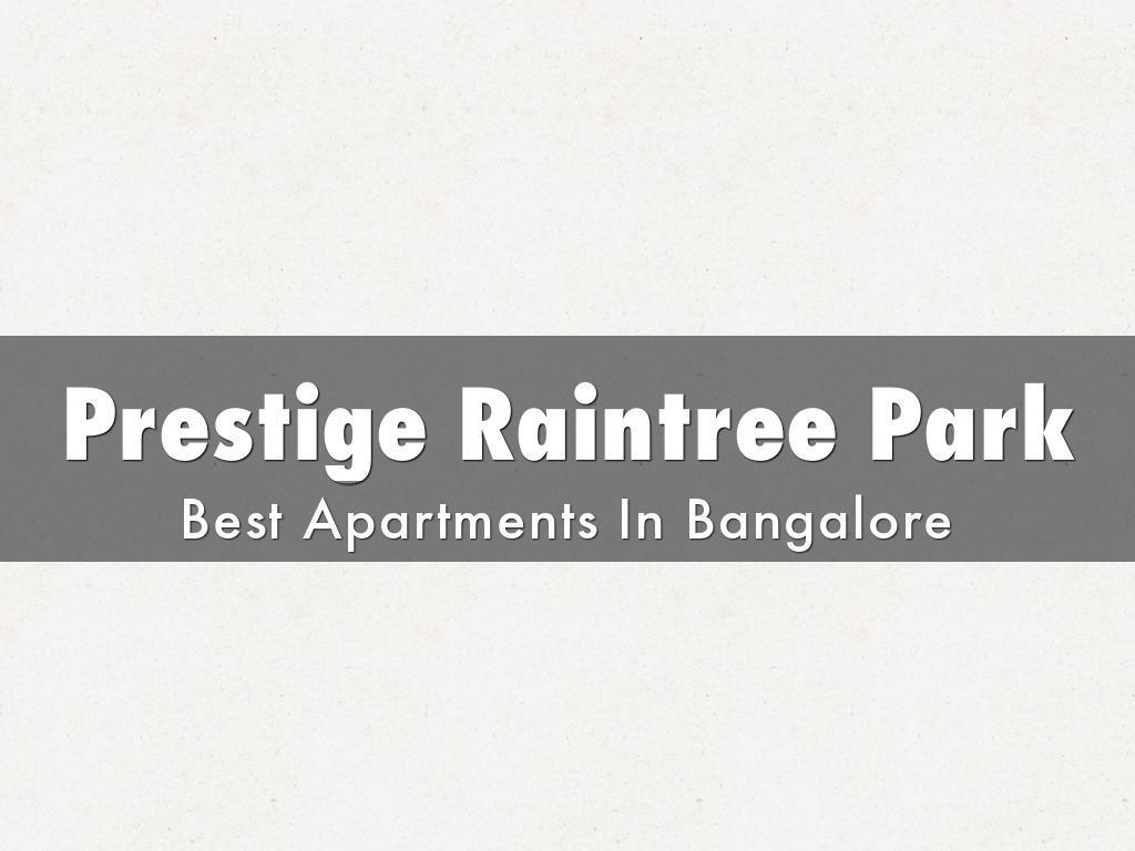 Prestige Raintree Park