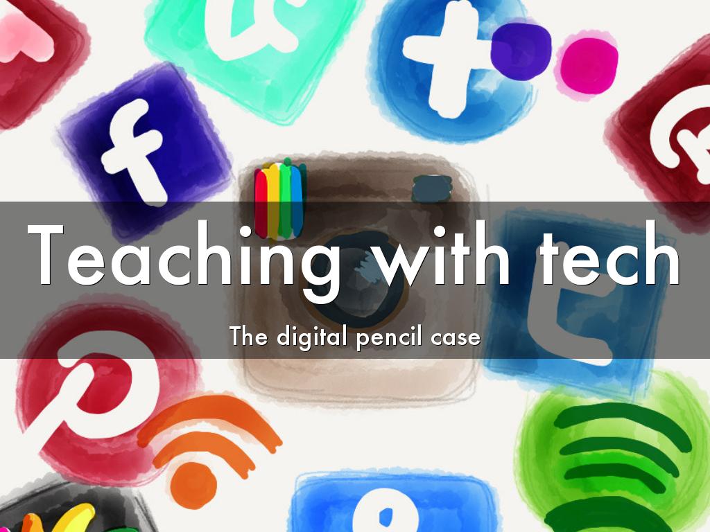 Teaching with tech