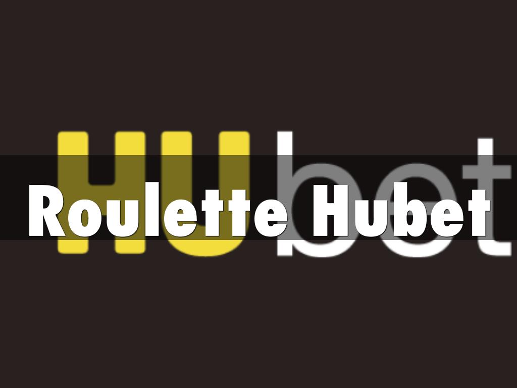 Roulette Hubet
