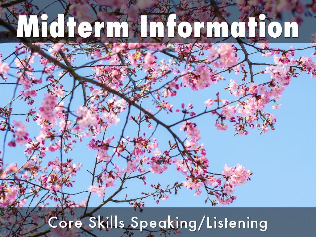 Midterm Information - SL