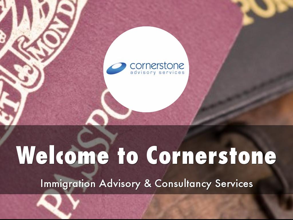 Cornerstone Immigration Presentation