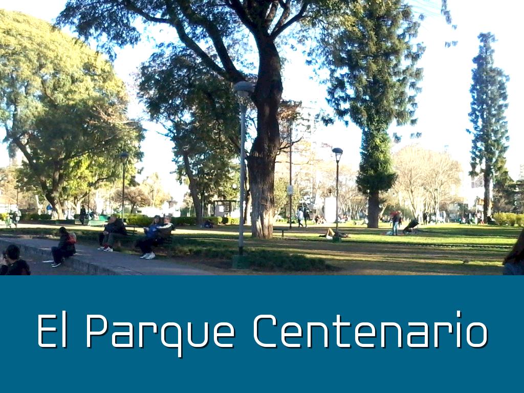PARQUE CENTENARIO