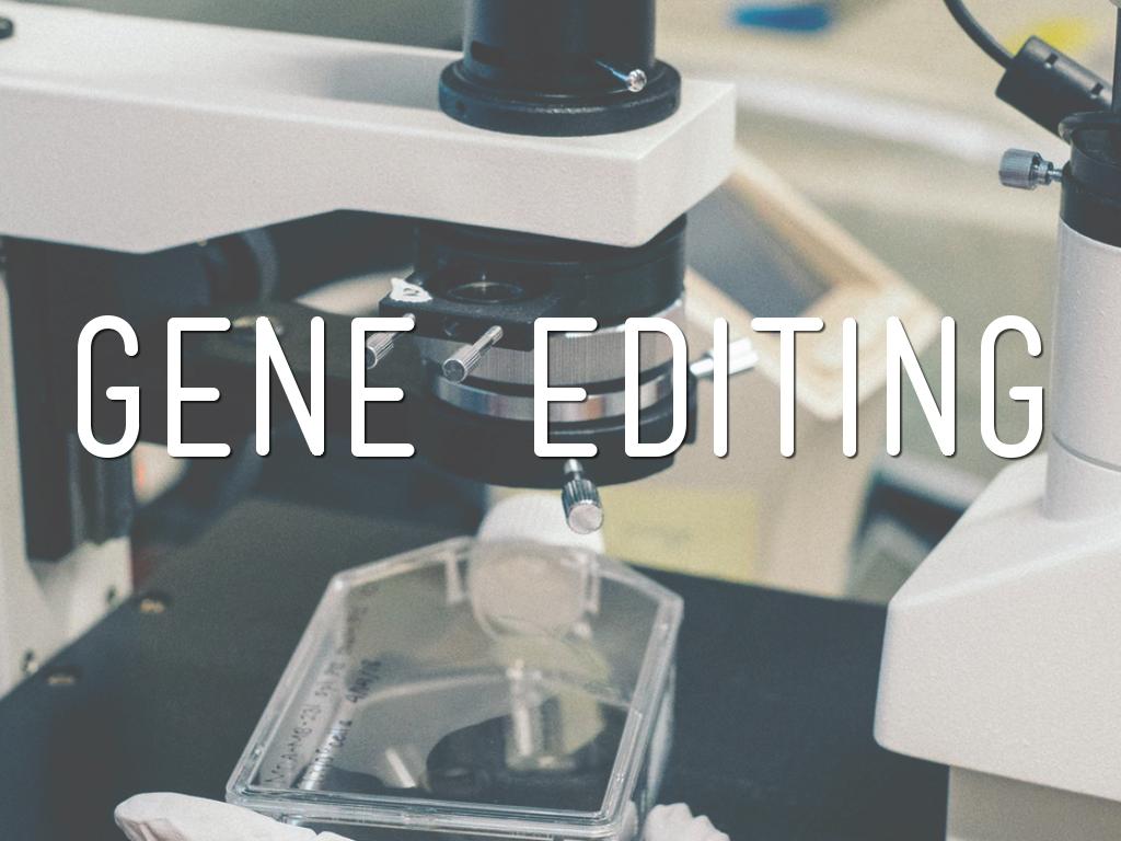 EVC 201 Gene Editing