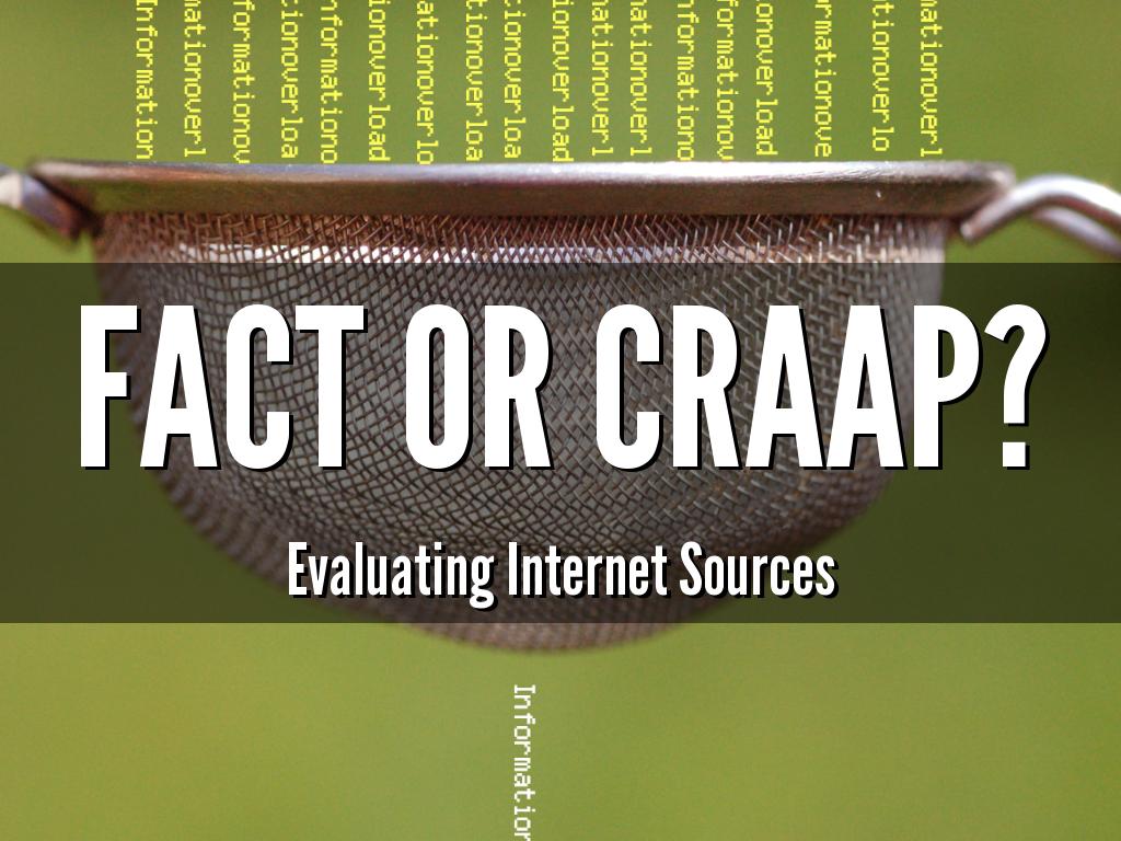 Copy of Fact or CRAAP: Evaluating Internet Sources