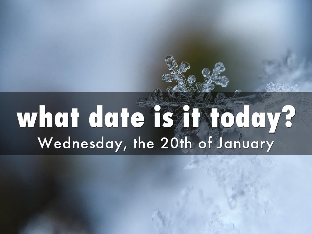what date is it today?