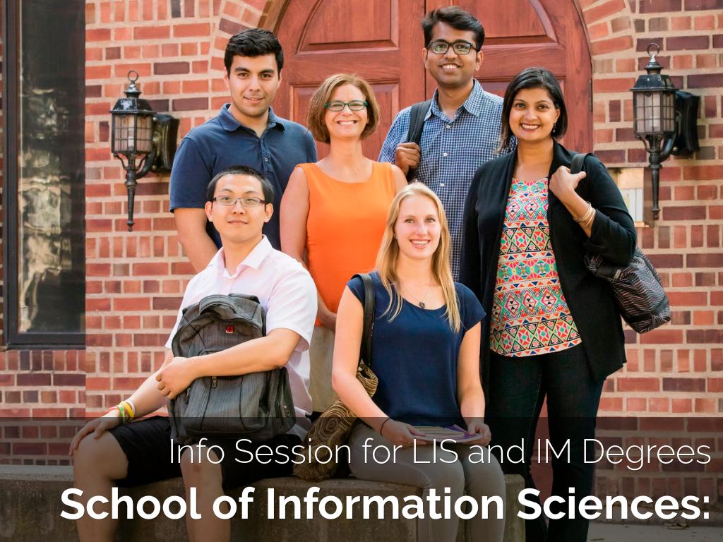 School of Information Sciences Info session for Staff 