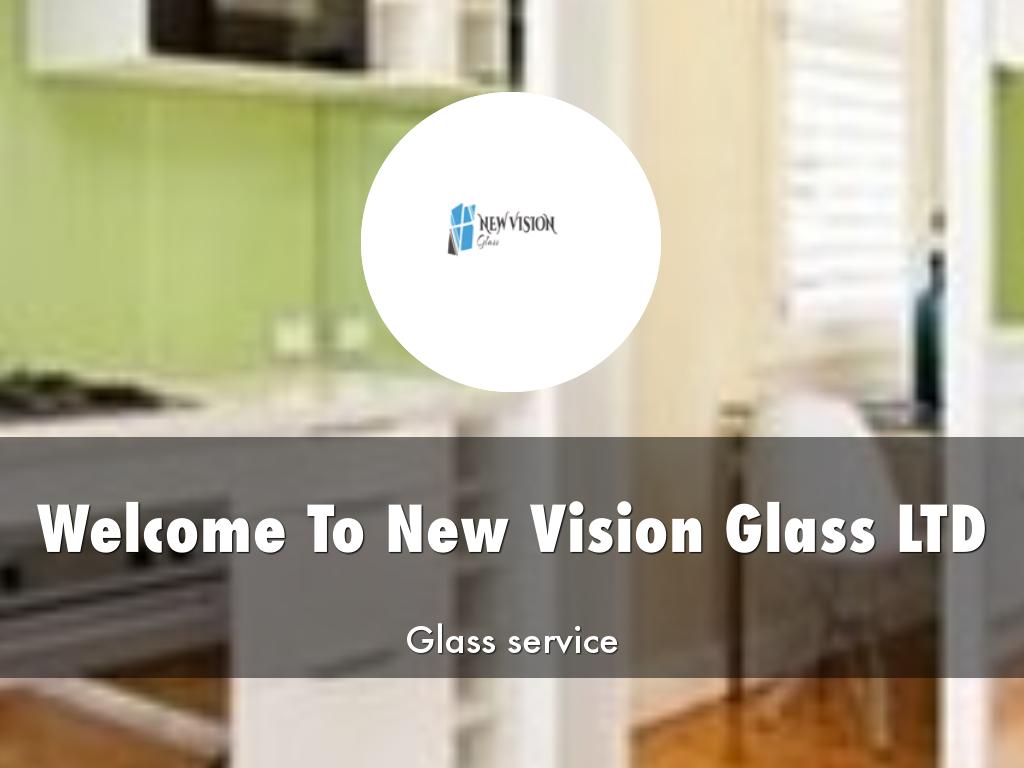 New Vision Glass LTD Presentation