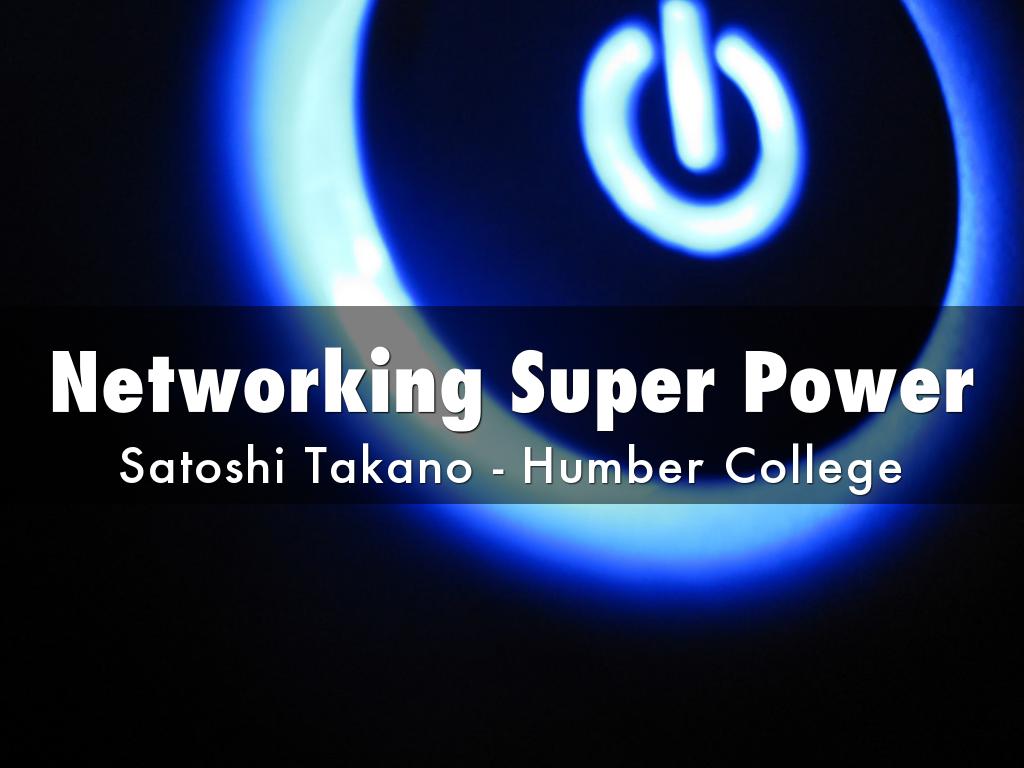 Networking Super Power