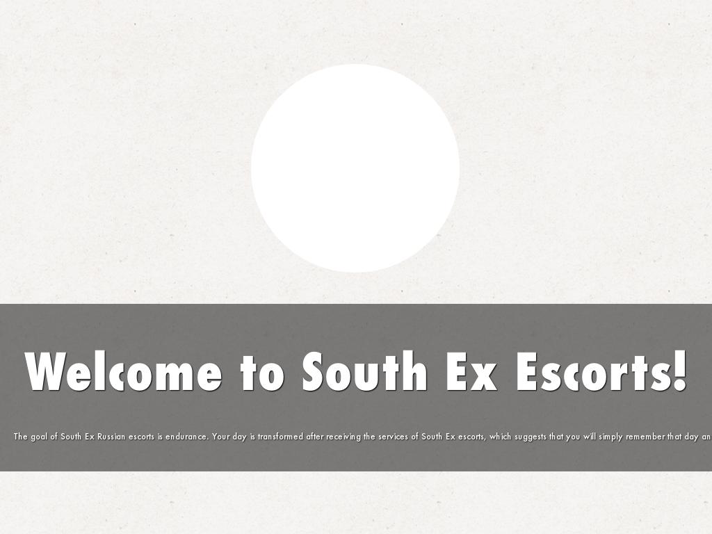 Welcome to South Ex Escorts!