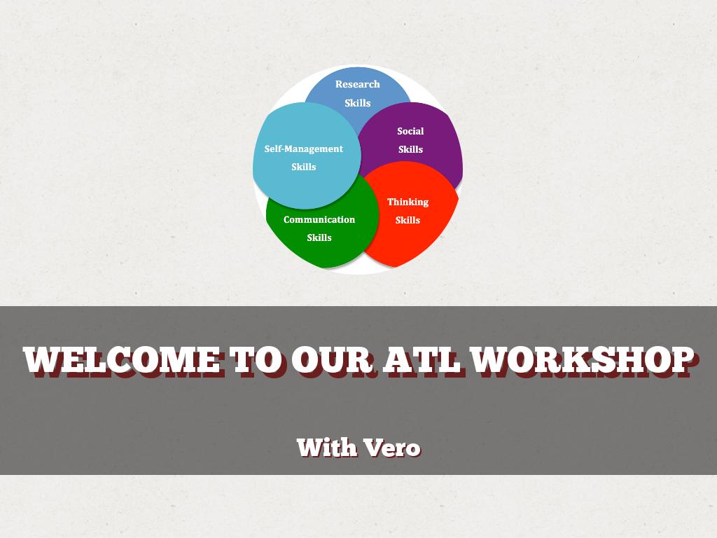 WELCOME TO OUR ATL WORKSHOP