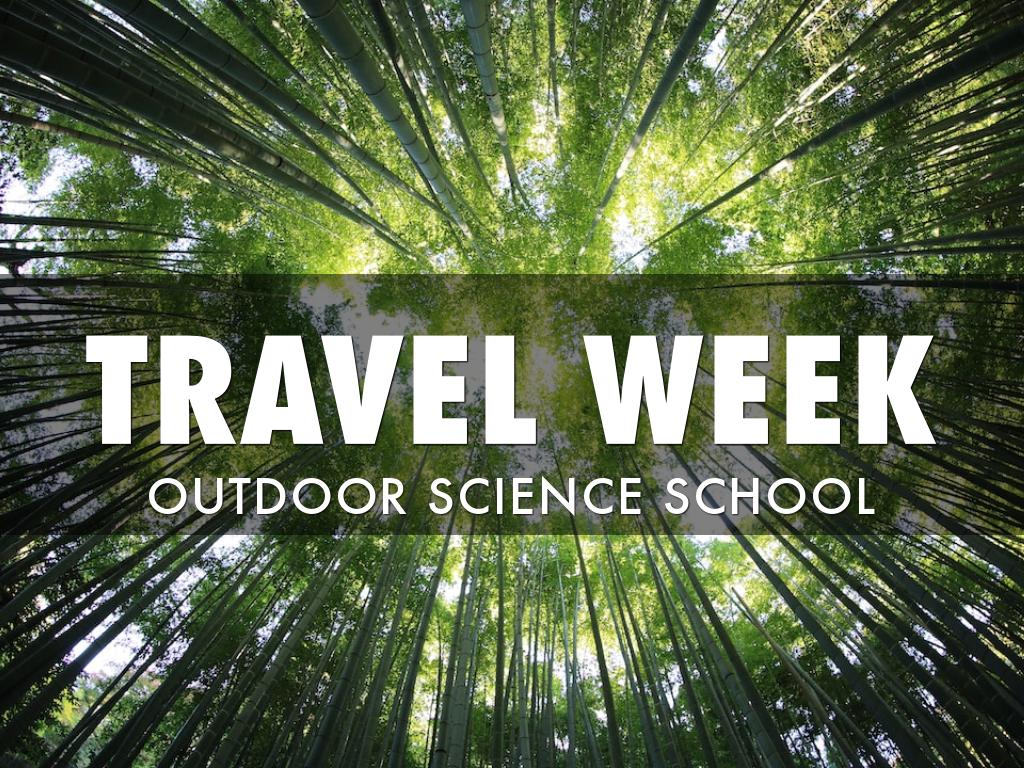 TRAVEL WEEK
