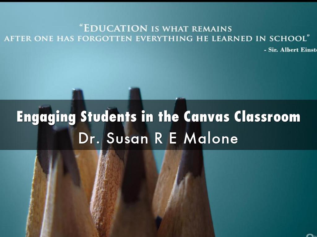 Engaging Students in the Canvas Classroom