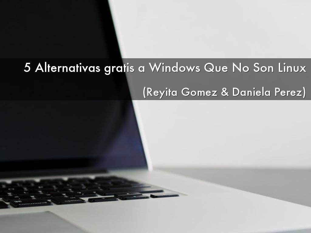 5 Alternativas a Windows
