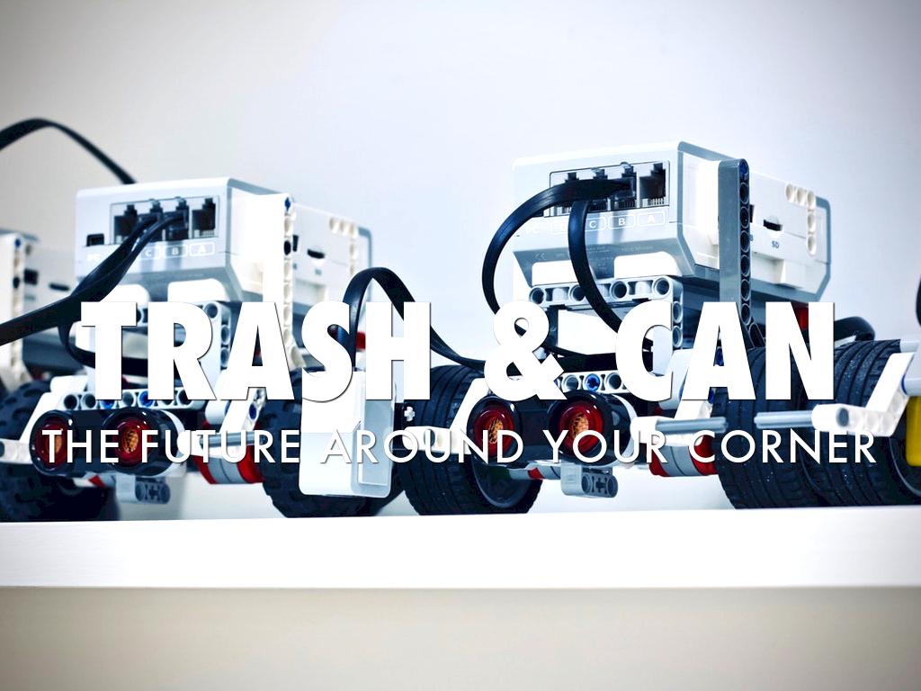 Trash & Can