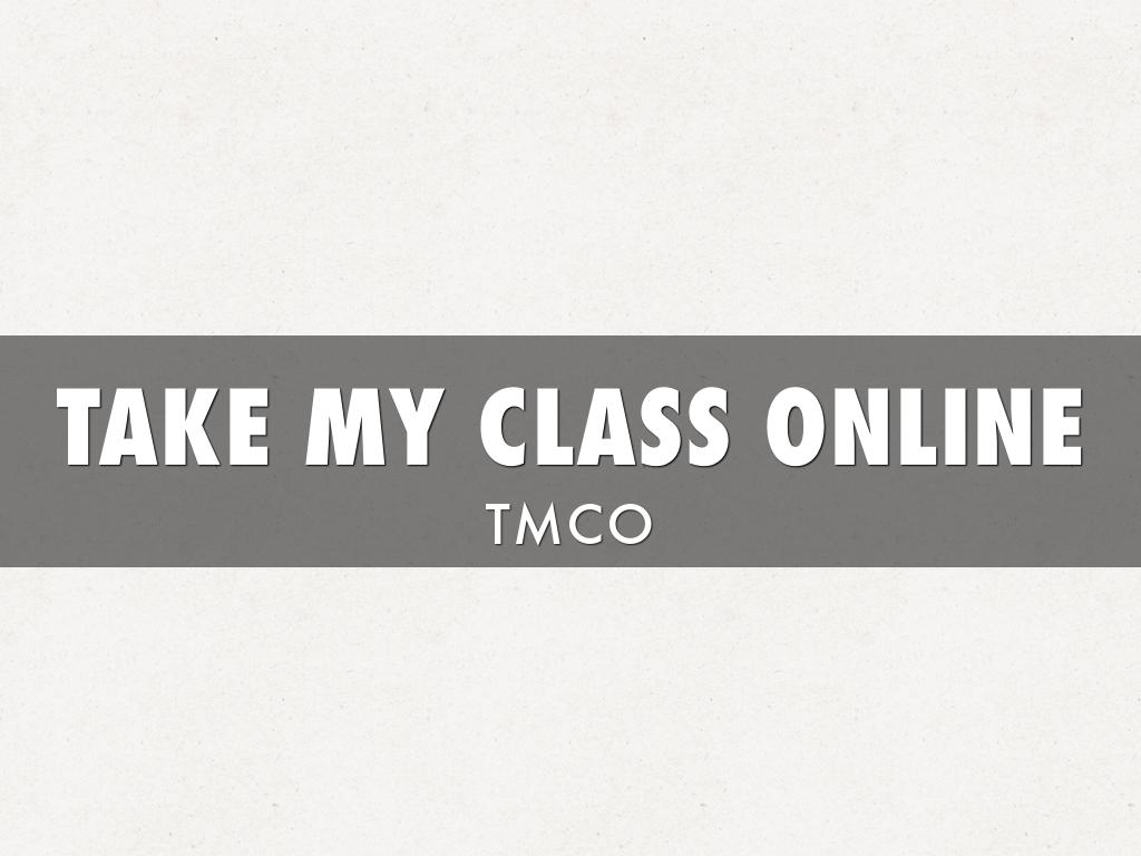 TAKE MY CLASS ONLINE
